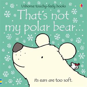 Usborne Touchy-Feely Books - That's not my...